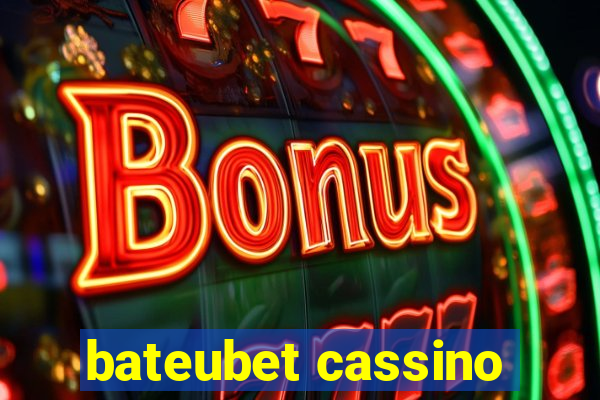 bateubet cassino